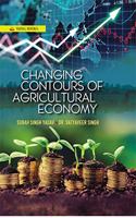 Changing Contours of Agricultural Economy