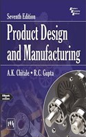 PRODUCT DESIGN AND MANUFACTURING