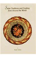 Seder Traditions and Cooking from Around the World