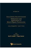 Elaboration And Applications Of Metal-organic Frameworks