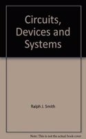 Circuits Devices And System