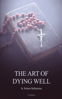 Art of Dying Well