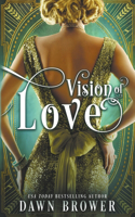 Vision of Love: (16 Linked Across Time)
