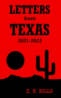 Letters from Texas, 2021-2023