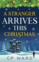 Stranger Arrives This Christmas