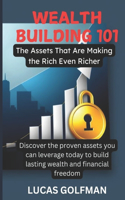 Wealth Building 101