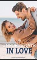 Unfortunate In Love