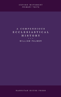 Compendious Ecclesiastical History