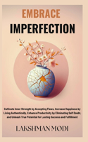 Embrace Imperfection