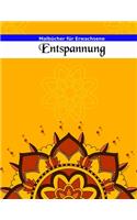Malbücher für Erwachsene Entspannung: 100 erstaunliche stressabbauende Muster Tiere, Mandalas, Blumen, Katzen und viele mehr