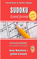 SUDOKU Grand format Difficiles & Extremes pour adultes - 200 Sudoku Avec solutions + grilles d'essais