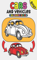 Cars and Vehicles Coloring Book Boys