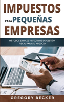 Impuestos para pequeñas empresas