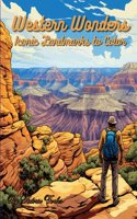 Western Wonders: Iconic Landmarks to Color