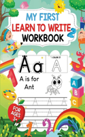 My First Learn-to-Write Workbook For ABC Kids: Practice for Kids with Pen Control, Line Tracing, Letter Writing, and More!