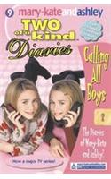 Calling All Boys: (9 Two Of A Kind Diaries)