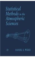 Statistical Methods in the Atmospheric Sciences