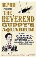 The Reverend Guppy's Aquarium