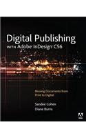 Digital Publishing with Adobe InDesign CS6