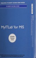 Myitlab with Pearson Etext -- Access Card -- For Essentials of MIS