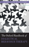 Oxford Handbook of Dialectical Behaviour Therapy