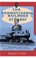 The Pennsylvania Railroad at Bay