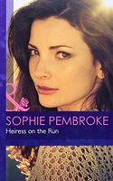 Heiress on the Run: (H7992 Mills & Boon Hardback Romance)