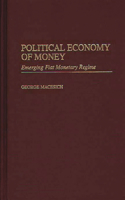 Political Economy of Money