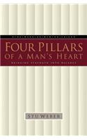 Four Pillars of a Man's Heart