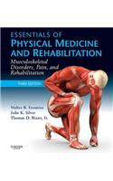 Essentials of Physical Medicine and Rehabilitation E-Book