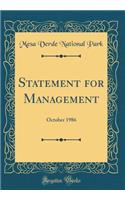 Statement for Management: October 1986 (Classic Reprint)