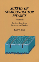 Survey of Semiconductor Physics Volume II