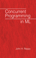 Concurrent Programming in ML