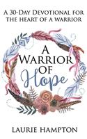 Warrior Of Hope