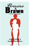 Brains & Brawn