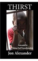 Thirst: Discovering the Fountain of Living Water