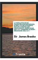 Vindication of His Character and Proceedings