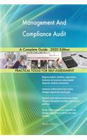 Management And Compliance Audit A Complete Guide - 2020 Edition