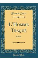 L'Homme Traqué
