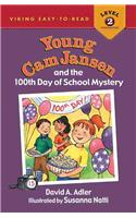 Young Cam Jansen and the 100th Day of School Mystery
