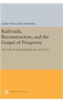 Railroads, Reconstruction, and the Gospel of Prosperity