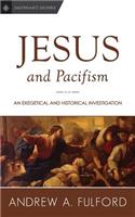 Jesus and Pacifism