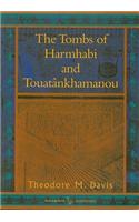 The Tombs of Harmhabi and Touatankhamanou