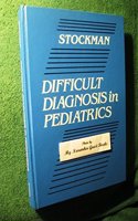 Difficult Diagnosis of Paediatrics