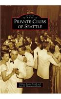 Private Clubs of Seattle