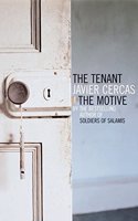 Tenant And The Motive,The