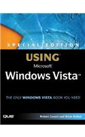 Special Edition Using Microsoft Windows Vista [With CDROM]