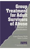 Group Treatment for Adult Survivors of Abuse