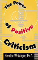 Power of Positive Criticism