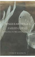 Singular Images, Failed Copies